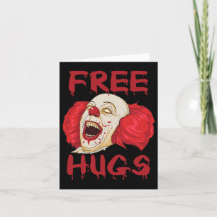 Free Hugs Halloween Evil Killer Scary Clown Horror Card