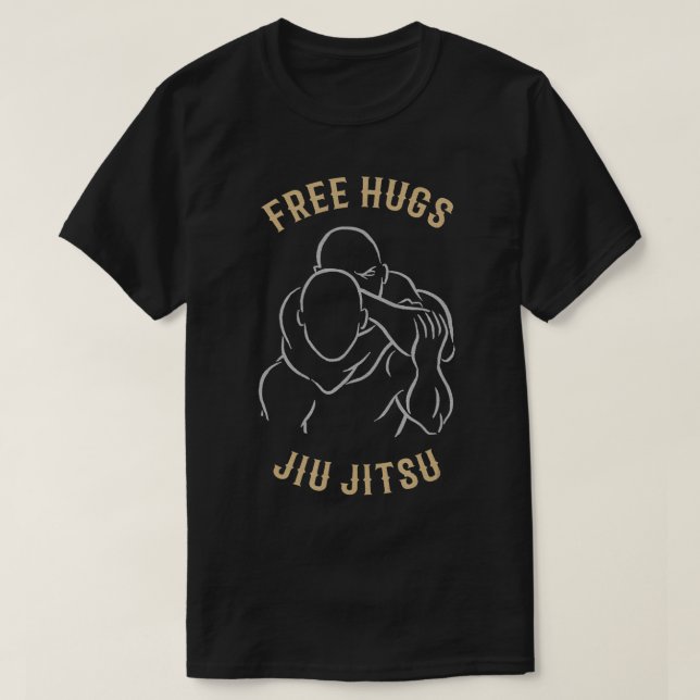 Free Hugs Jiu Jitsu BJJ MMA Grappling funny  T-Shirt (Design Front)