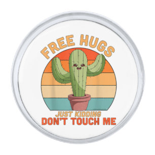 Free Hugs Just Kidding Don't Touch Me Cactus Funny Silver Finish Lapel Pin