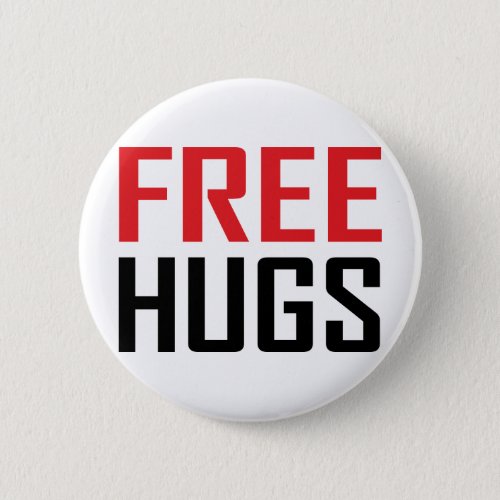 free hugs shirts pinback button
