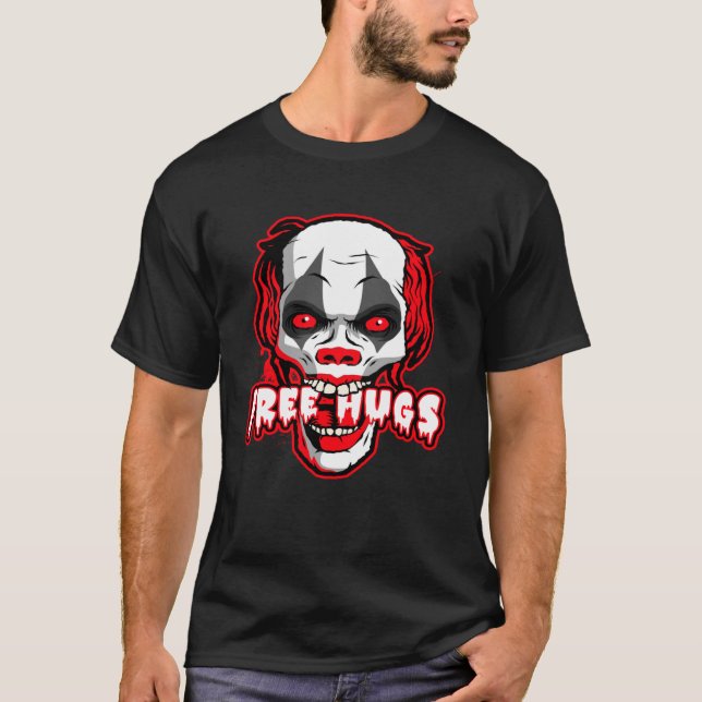 Free Hugs Smiling Evil Killer Scary Clown Horror H T-Shirt (Front)