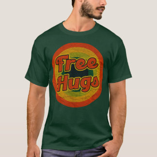 free hugs T-Shirt