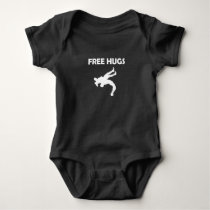 Free Hugs Wrestling Gift Baby Bodysuit Free Hugs Wrestling Gift Baby Bodysuit