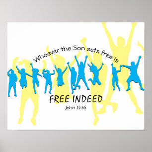 FREE INDEED People Dancing John 8:36 Custom Poster