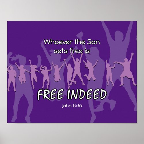 FREE INDEED People Dancing  John 836 PURPLE Poster