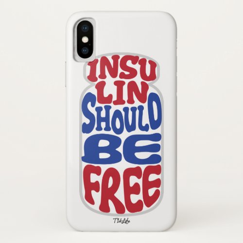Free Insulin RWB iPhone XS Case