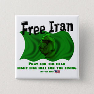 Free Iran, #IranElections Political Elections 2009 Pinback Button