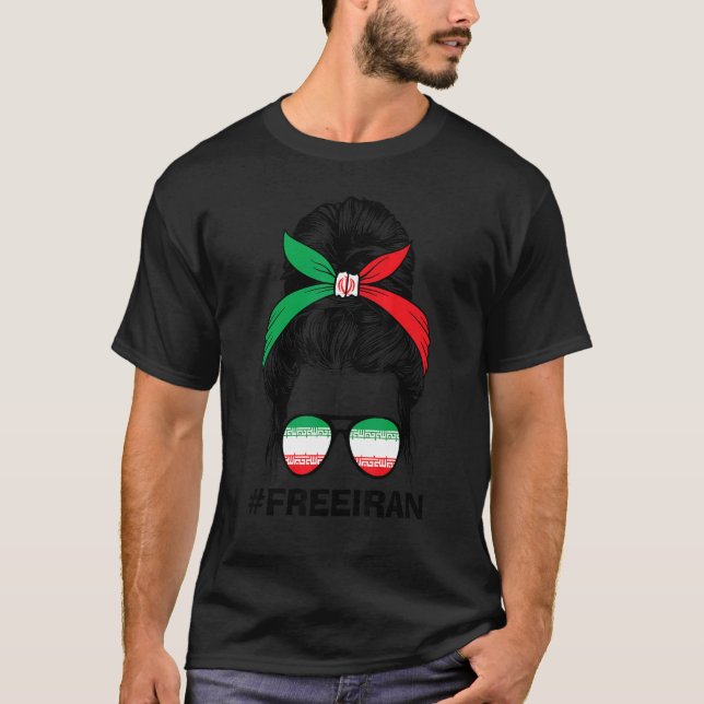 Free Iran Women Life Freedom Messy Bun Iranian Fla T-Shirt (Front)