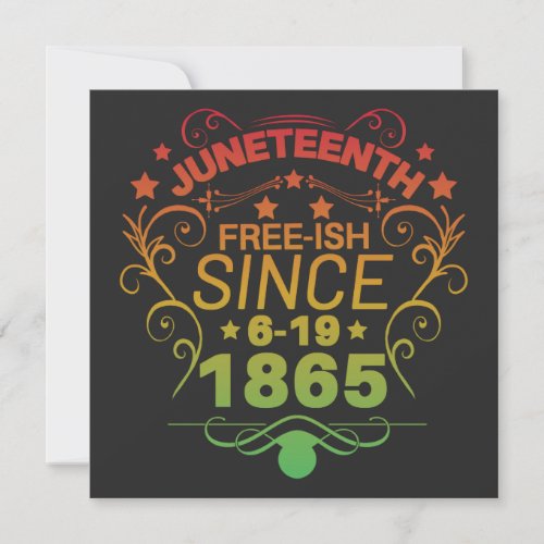 Free_ish Since 1865 Juneteenth Freedom Save The Date