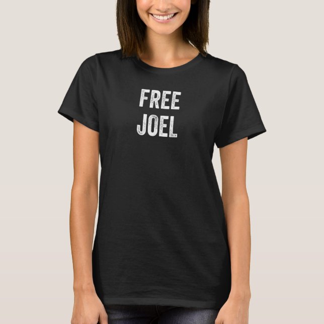 Free Joel Support Joel's Release From Prison Locke T-Shirt (Front)
