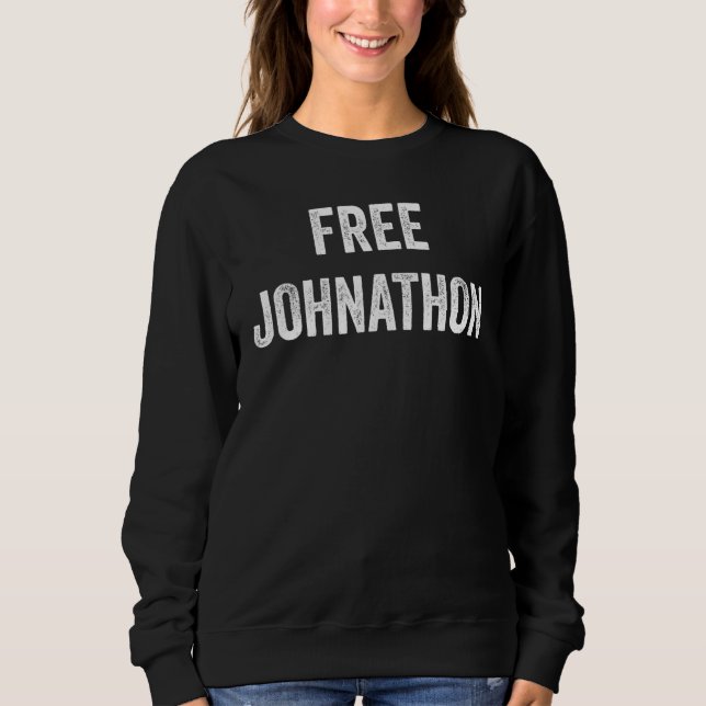 Free Johnathon  Support Johnathon's Release From P Sweatshirt (Front)