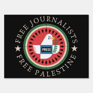 Free Jounalists Free Palestine Sign