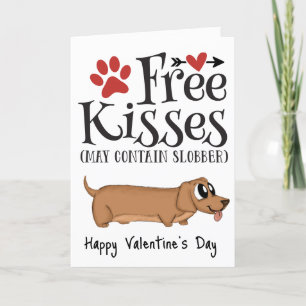 Free kisses...and slobber Valentine from the dog Holiday Card