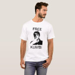 Free Kumbi T-Shirt<br><div class="desc">Buy this shirt to support the #FreeKumbi movement</div>