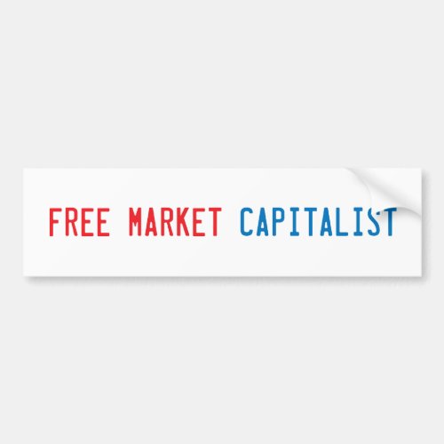 Free Market Economy Bumper Sticker