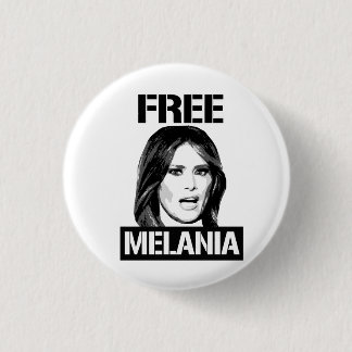 FREE MELANIA - BUTTON