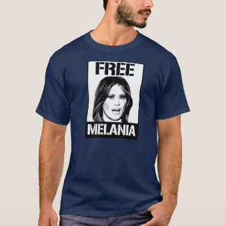 FREE MELANIA POSTER - T-Shirt