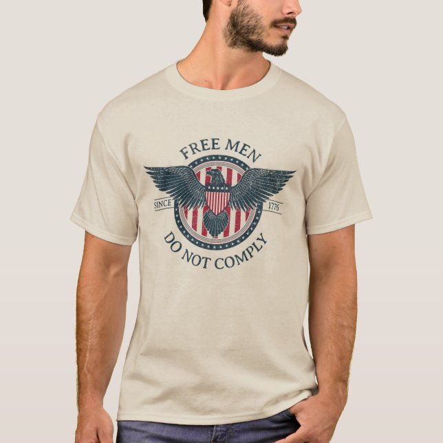 Free Men Do Not Comply t-shirt (Front)