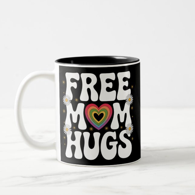 Free Mom Hug Transgender Lesbian Gay LGBT Pride  Two-Tone Coffee Mug (Left)