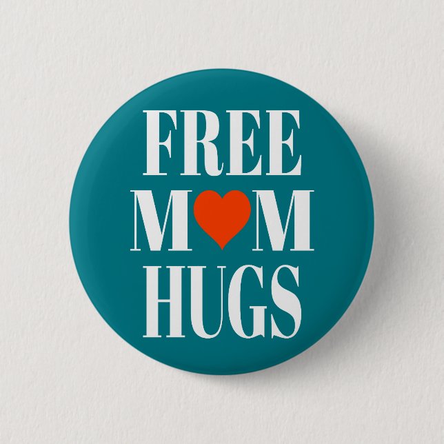Free Mom Hugs Button (Front)
