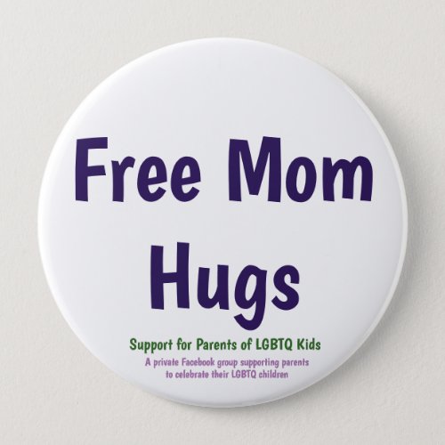 Free Mom Hugs Button