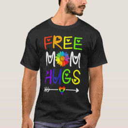 Free Mom Hugs Daisy Rainbow Heart Lgbt Pride T-Shirt