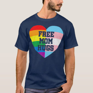 Free Mom Hugs Gay Pride Gift Transgender Flag T-Shirt