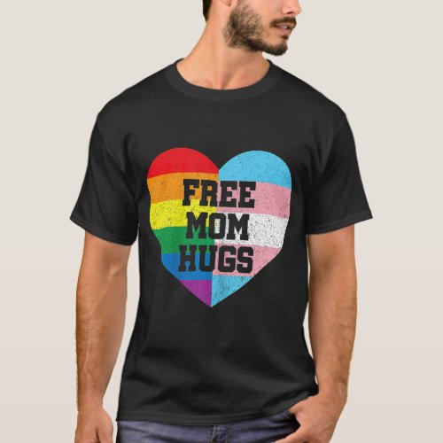 Free Mom Hugs  Gay Pride Gift Transgender Rainbow  T_Shirt