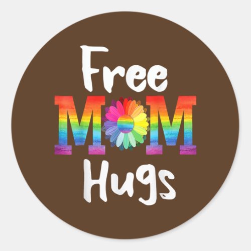 Free Mom Hugs Gay Pride LGBT Daisy Rainbow  Classic Round Sticker