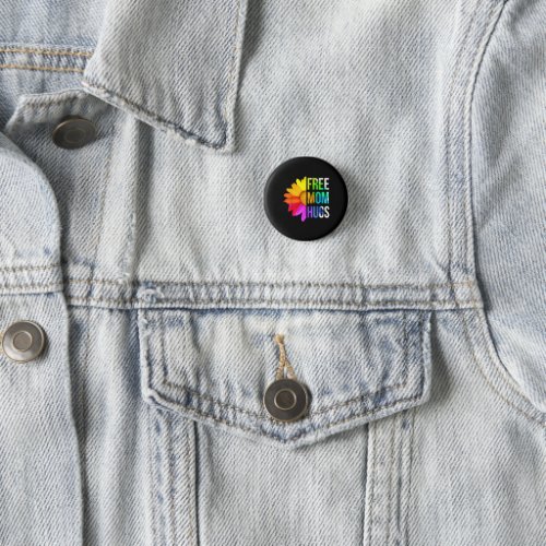 Free Mom Hugs Gay Pride LGBT Daisy Rainbow Flower Button