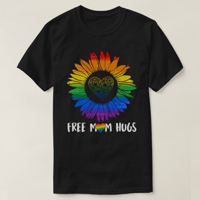 Free Mom Hugs Gay Pride LGBT Daisy Rainbow Flower  T-Shirt (Design Front)