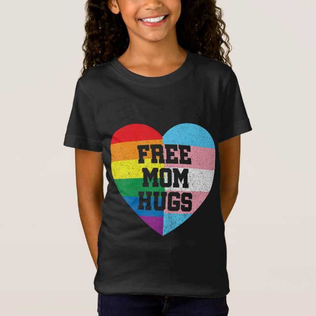 Free Mom Hugs Gay Pride Transgender Rainbow Flag T-Shirt (Front)