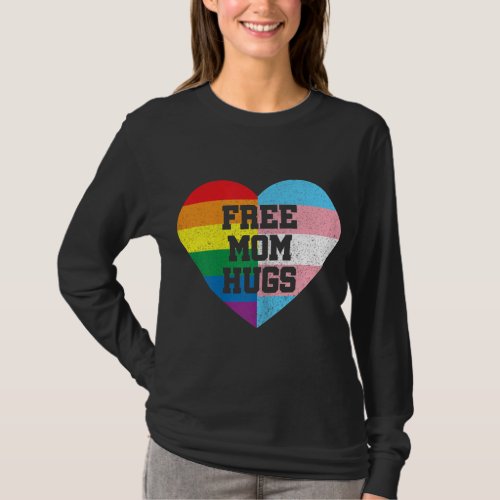 Free Mom Hugs Gay Pride Transgender Rainbow Flag T_Shirt