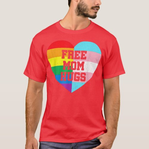 Free Mom Hugs Gay Pride Transgender Rainbow Flag  T_Shirt