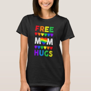 Free Mom Hugs Heart Colorfull Lgbt Gay Lesbian Lgb T-Shirt