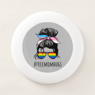 Free Mom Hugs IV - Messy Bun Rainbow Gay Trans Wham-O Frisbee
