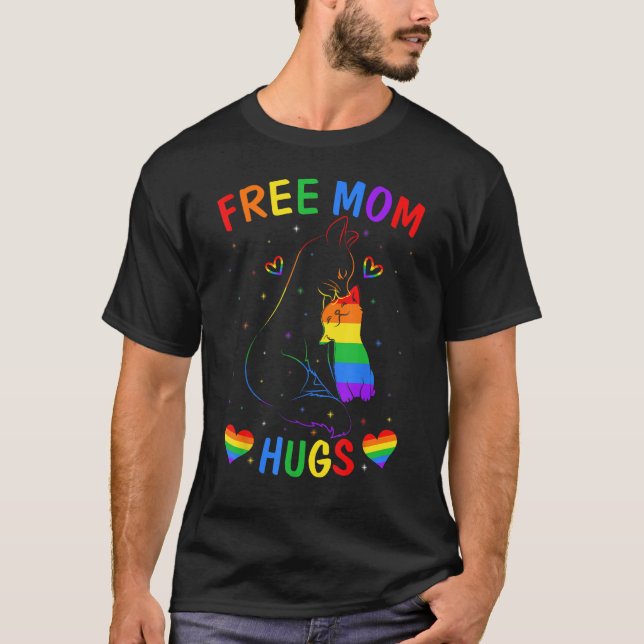 Free Mom Hugs LGBT Cat Gay Pride Rainbow Cat  Ally T-Shirt (Front)