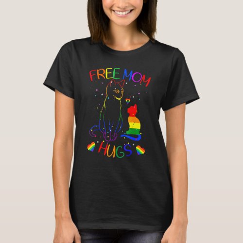Free Mom Hugs Lgbt Cat Gay Pride Rainbow T_Shirt