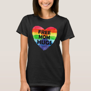 Free Mom Hugs Lgbt Flag Gay Lesbian Pride Parades T-Shirt