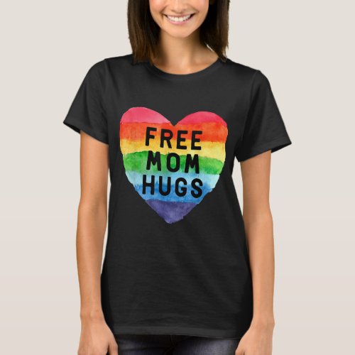 Free Mom Hugs LGBT Flag Gay Lesbian Pride Parades  T_Shirt