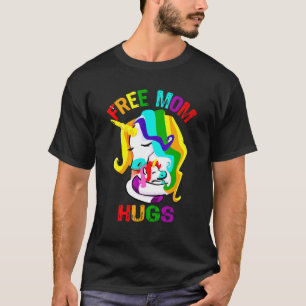 Free Mom Hugs Lgbt Gay Pride T-Shirt