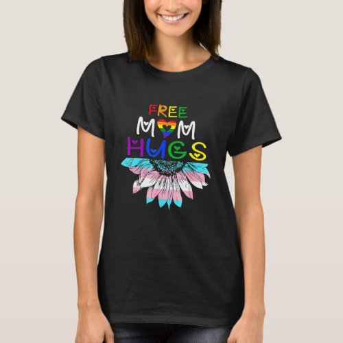 Free Mom Hugs   Lgbt Lgbtq Pride   Rainbow Sunflow T_Shirt