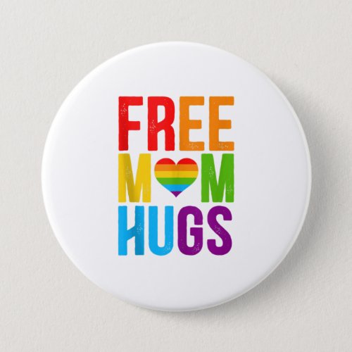 Free Mom Hugs LGBT Month Tank Top Button