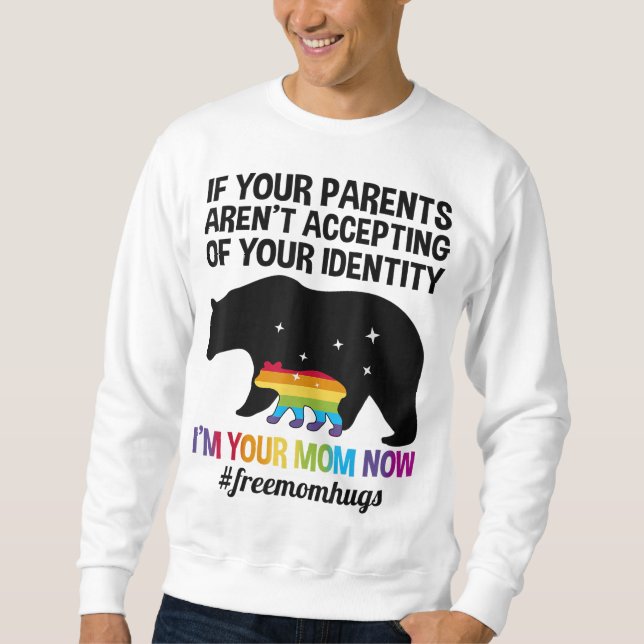 Free Mom Hugs LGBT Pride Gifts Mama Bear LGBT Mont Sweatshirt (Front)