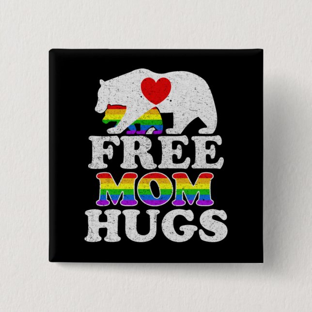 Free Mom Hugs LGBT Pride Mama Bear Button (Front)