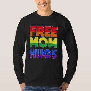Free Mom Hugs Lgbt Pride T-Shirt