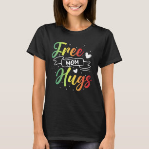 Free Mom Hugs LGBT Transgender Bisexual Pride Mont T-Shirt