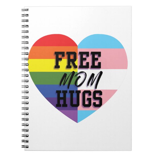 Free Mom Hugs LGBTQ (E)quality Goods! Notebook