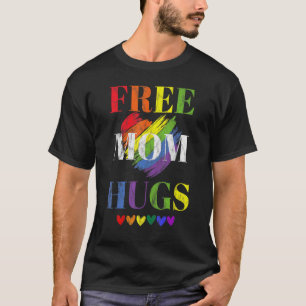 Free Mom Hugs Lgbtq Heart Lesbian Gay Pride Mother T-Shirt
