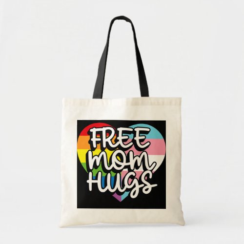 Free Mom Hugs LGBTQ Mom Rainbow Gay Lesbian Tote Bag